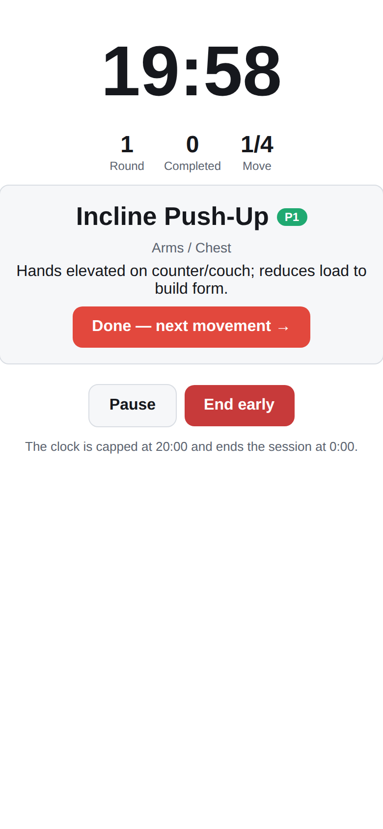 Race a hard 20-minute clock — never longer.